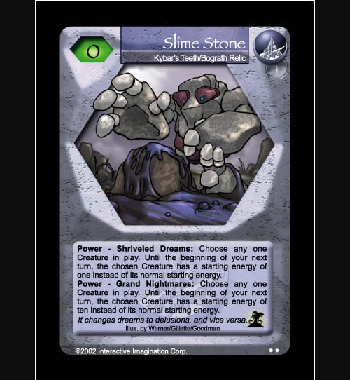 Slime Stone - Kybars Teeth - Foil